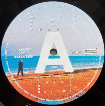 LP Will And The People: Past The Point Of No Return