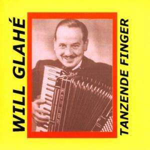 CD Will Glahé: Tanzende Finger