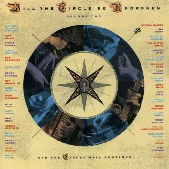 Will The Circle Be Unbroken (Volume Two)