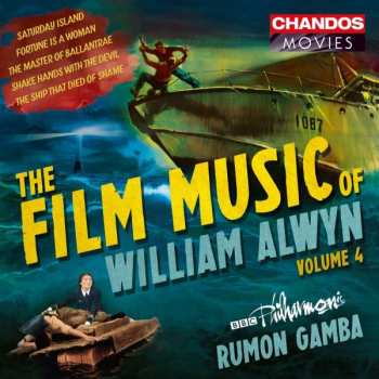 CD BBC Philharmonic: The Film Music Of William Alwyn - Volume 4