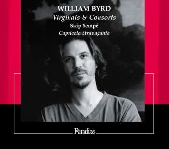 Album William Byrd: Virginals & Consorts