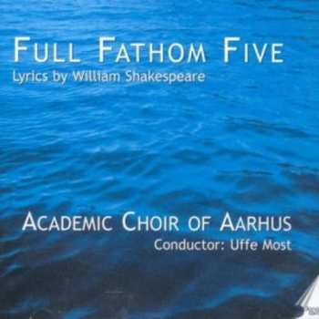 Album William Shakespeare: Full Fathom Five  