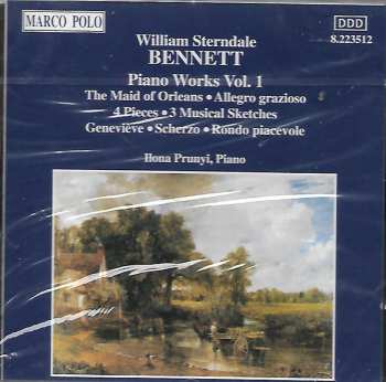 CD William Sterndale Bennett: Piano Works Vol. 1