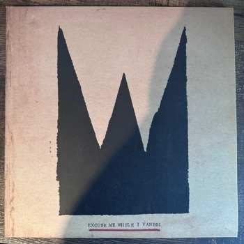 LP William The Conqueror: Excuse Me While I Vanish LTD | CLR