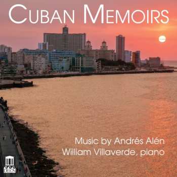 Album William Villaverde: Cuban Memoirs
