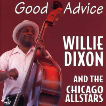 Album Willie Dixon: Good Advice