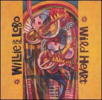 CD Willie & Lobo: Wild Heart