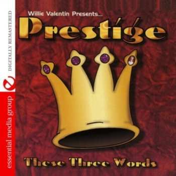 Album Willie Valentin: These Three Words