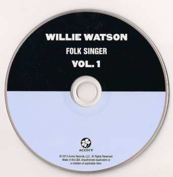CD Willie Watson: Folk Singer Vol. 1