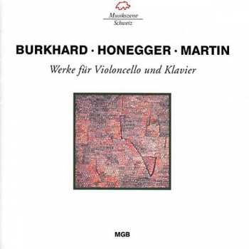 CD Arthur Honegger: Werke Für Violoncello Und Klavier