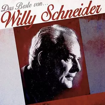 Das Beste Von Willy Schneider