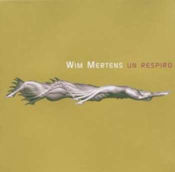 CD Wim Mertens: Un Respiro