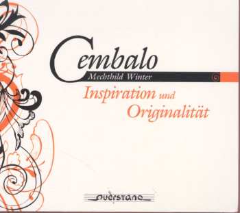 Album Winter / D'anglebert / Bach,j.s. / Vivaldi: Cembalo: Inspiration & Originality