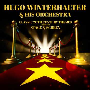 Album Winterhalter,hugo & His Orchestra: Classic 20th Century Themes From The Stage &
