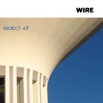CD Wire: Object 47