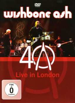DVD Wishbone Ash: 40th Anniversary Live In London