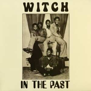 LP Witch: In the Past LTD | CLR