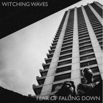 LP Witching Waves: Fear Of Falling Down