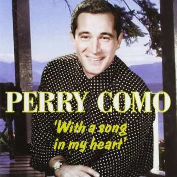 2CD Perry Como: With A Song In My Heart