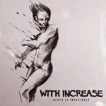LP With Increase: Death Is Inevitable