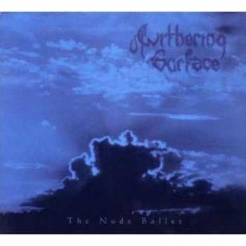 Album Withering Surface: The Nude Ballet