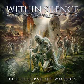 CD Within Silence: The Eclipse Of Worlds