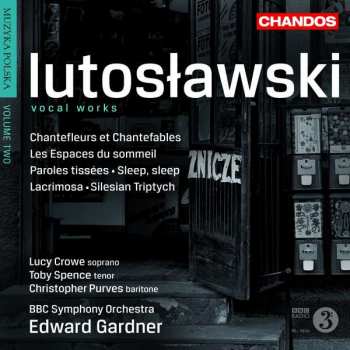 CD Witold Lutoslawski: Vokalwerke
