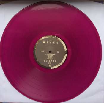 LP Wives: So Removed LTD