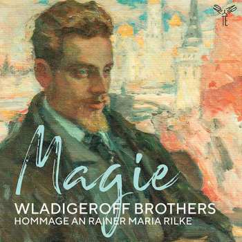 CD Wladigeroff Brothers: Magie Hommage An