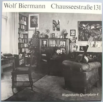 Wolf Biermann: Chausseestraße 131