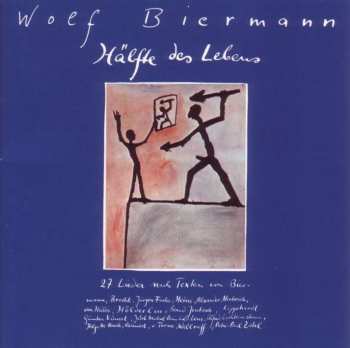 2CD Wolf Biermann: Das Geht Sein' Sozialistischen Gang