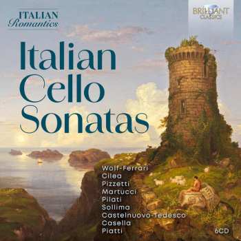 6CD/Box Set Francesco Cilea: Italian Romantics - Italian Cello Sonatas