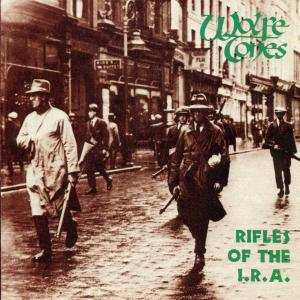 CD The Wolfe Tones: Rifles Of The I.R.A.