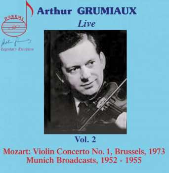 CD Wolfgang Amadeus Mozart: Arthur Grumiaux - Legendary Treasures Vol.2