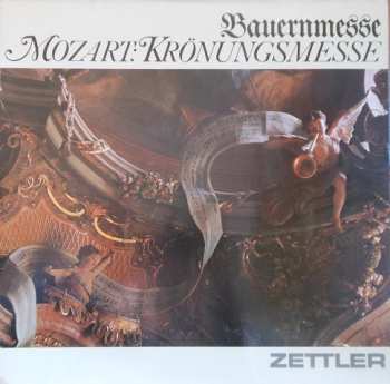 LP Wolfgang Amadeus Mozart: Bauernmesse - Mozart: Krönungsmesse