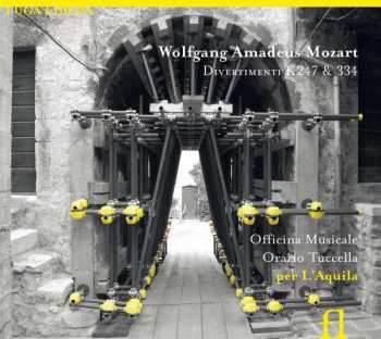 CD Wolfgang Amadeus Mozart: Divertimenti K 247 & 334