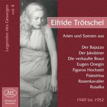 CD Wolfgang Amadeus Mozart: Legenden Des Gesanges Vol.4 - Elfride Trötschel
