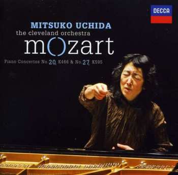 CD Wolfgang Amadeus Mozart: Piano Concertos No. 20, K466 & No. 27, K595