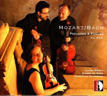 Album Johann Sebastian Bach: Preludes & Fugues Kv 404a