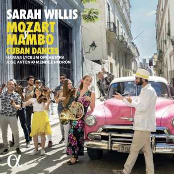 CD Sarah Willis: Mozart Y Mambo Cuban Dances
