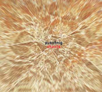CD Wolfgang Puschnig: Chants