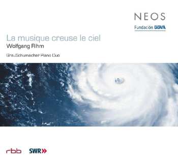 CD Wolfgang Rihm: Le Musique Creuse Le Ciel