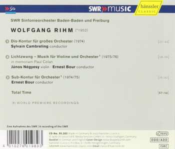 CD Wolfgang Rihm: Dis-Kontur | Lichtzwang | Sub-Kontur