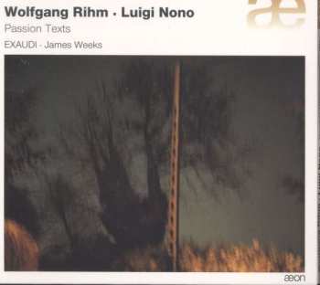 CD Wolfgang Rihm: Passion Texts