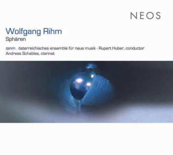 Album Wolfgang Rihm: Wolfgang Rihm: Sphären
