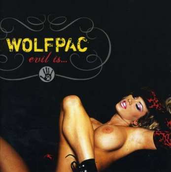 CD Wolfpac: Evil Is ...