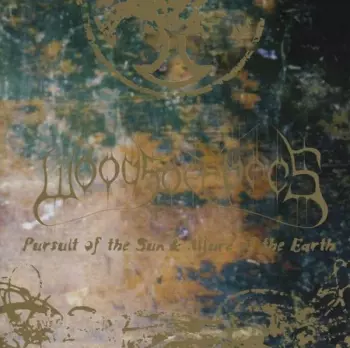 Woods Of Ypres: Pursuit Of The Sun & Allure Of The Earth