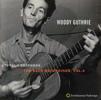 4CD/Box Set Woody Guthrie: The Asch Recordings Vols. 1-4