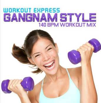 Album Workout Express: Gangnam Style