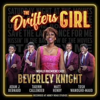 CD World Premiere Cast: The Drifters Girl
